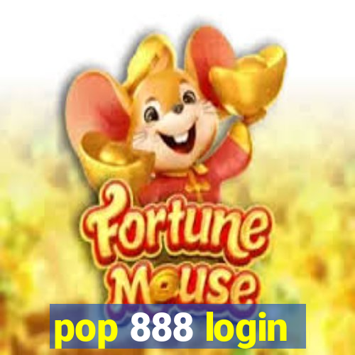 pop 888 login